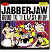 Jabberjaw Compilation: Good to the Last Drop