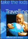 Take the Kids Travelling