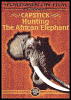 Capstick: Hunting the African Elephant