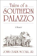Tales Of A Southern Palazzo