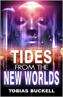 Tides From The New Worlds