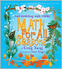 Math for All Seasons (Mind-Stretching Math Riddles Series)