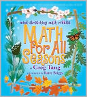 Math for All Seasons (Mind-Stretching Math Riddles Series)