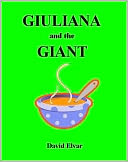 Giuliana and the Giant (Snippets) by David Elvar: NOOK Book Cover