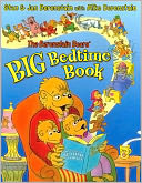 The Berenstain Bears' Big Bedtime Book (Berenstain Bears Series)