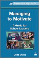 Managing To Motivate