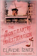 The Montmartre Investigation (Victor Legris Series #3)