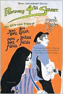 Positively 4th Street: The Lives and Times of Joan Baez, Bob Dylan, Mimi Baez Fari?a and Richard Fari?a