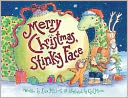 Merry Christmas, Stinky Face