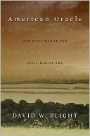 American Oracle by David W. Blight: Book Cover