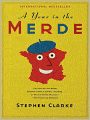 A Year in the Merde