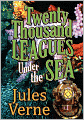 Twenty Thousand Leagues Under The Sea (Piccadilly Classics)