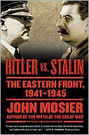 Hitler vs. Stalin: The Eastern Front, 1941-1945
