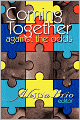 Coming Together