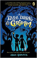 A Tale Dark and Grimm