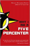 Why I Am a Five Percenter
