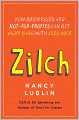 Zilch: How Businesses and Not-for-Profits Can Get More Bang with Less Buck