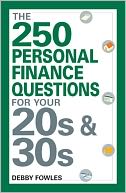 The 250 Personal Finance Questions You Should Ask in Your 20s and 30s
