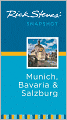 Rick Steves' Snapshot Munich, Bavaria and Salzburg