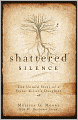 Shattered Silence: The Untold Story of a Serial Killer's Daughter