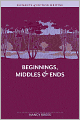 Elements of Fiction Writing - Beginnings, Middles & Ends