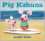 Pig Kahuna