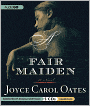 A Fair Maiden