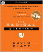 The Radical Question: What Is Jesus Worth to You?