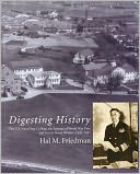 Digesting History: The U.S. Naval War College, The Lessons of World War Two, and Future Naval Warfare, 1945-1947: The U.S. Naval War College, The Lessons of World War Two, and Future Naval Warfare, 1945-1947