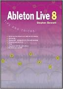 Ableton Live 8 Tips and Tricks