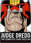 Judge Dredd: Complete Case Files 04