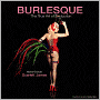 Burlesque: The True Art of Seduction