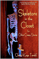 Skeletons in the Closet & Other Creepy Stories