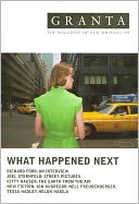 Granta 99: What Happened Next