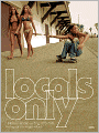 Locals Only