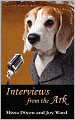 Interviews From The Ark
