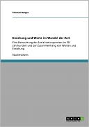 Erziehung Und Werte Im Wandel Der Zeit