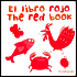El Libro Rojo/the Red Book