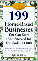 199 Great Home Businesses You Can Start (and Succeed in) for Under $1,000
