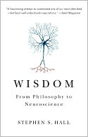 Wisdom by Stephen S. Hall: NOOK Book Cover