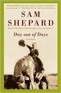 Day out of Days by Sam Shepard: NOOK Book Cover