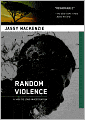 Random Violence (Jade de Jong Series #1)