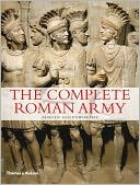The Complete Roman Army