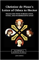 Christine de Pizan's Letter of Othea to Hector