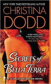 Secrets of Bella Terra: A Scarlet Deception Novel by Christina Dodd: Book Cover
