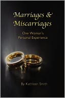 Marriages And Miscarriages