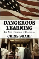 Dangerous Learning