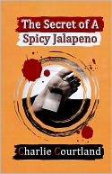 The Secret of a Spicy Jalapeno