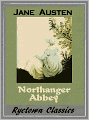 Northanger Abbey (Original Version by Jane Austen)