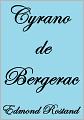 CYRANO DE BERGERAC